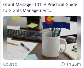 image of the new grant manager 101 training on the LXP.