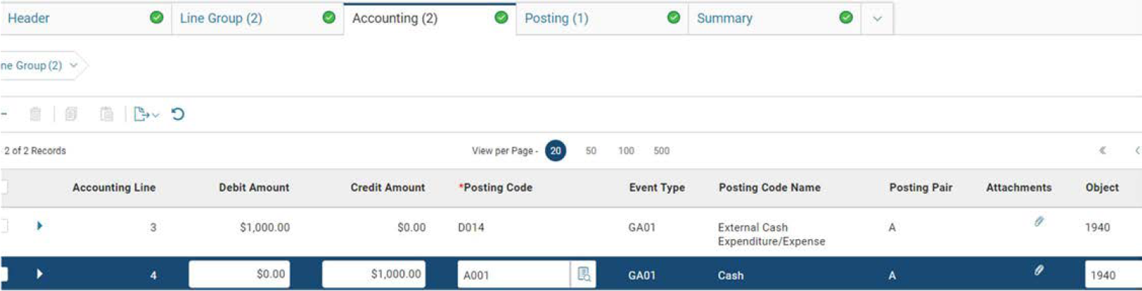 Screenshot of a transaction with the accounting line tab open and showing the third line as Debit Amount field with $1000.00, Credit Amount field with $0.00. Posting Code field D014 and Posting Code Name field as External Cash Expenditure/Expense. fourth line has the Debit Amount field as $0.00 and Credit Amount field as $1000.00 a Posting Code field of A001 and Posting Code Name field as Cash.
